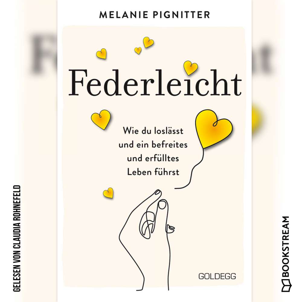 Cover von Melanie Pignitter - Federleicht - Wie du loslässt und ein befreites und erfülltes Leben führst