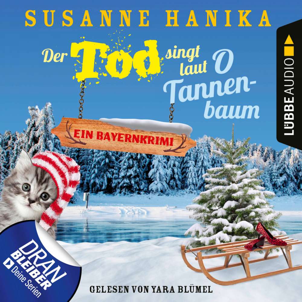 Cover von Susanne Hanika - Sofia und die Hirschgrund-Morde - Teil 11 - Der Tod singt laut O Tannenbaum - Ein Bayernkrimi