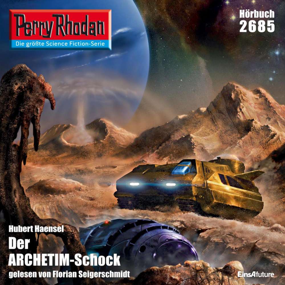 Cover von Hubert Haensel - Perry Rhodan - Erstauflage 2685 - Der ARCHETIM-Schock