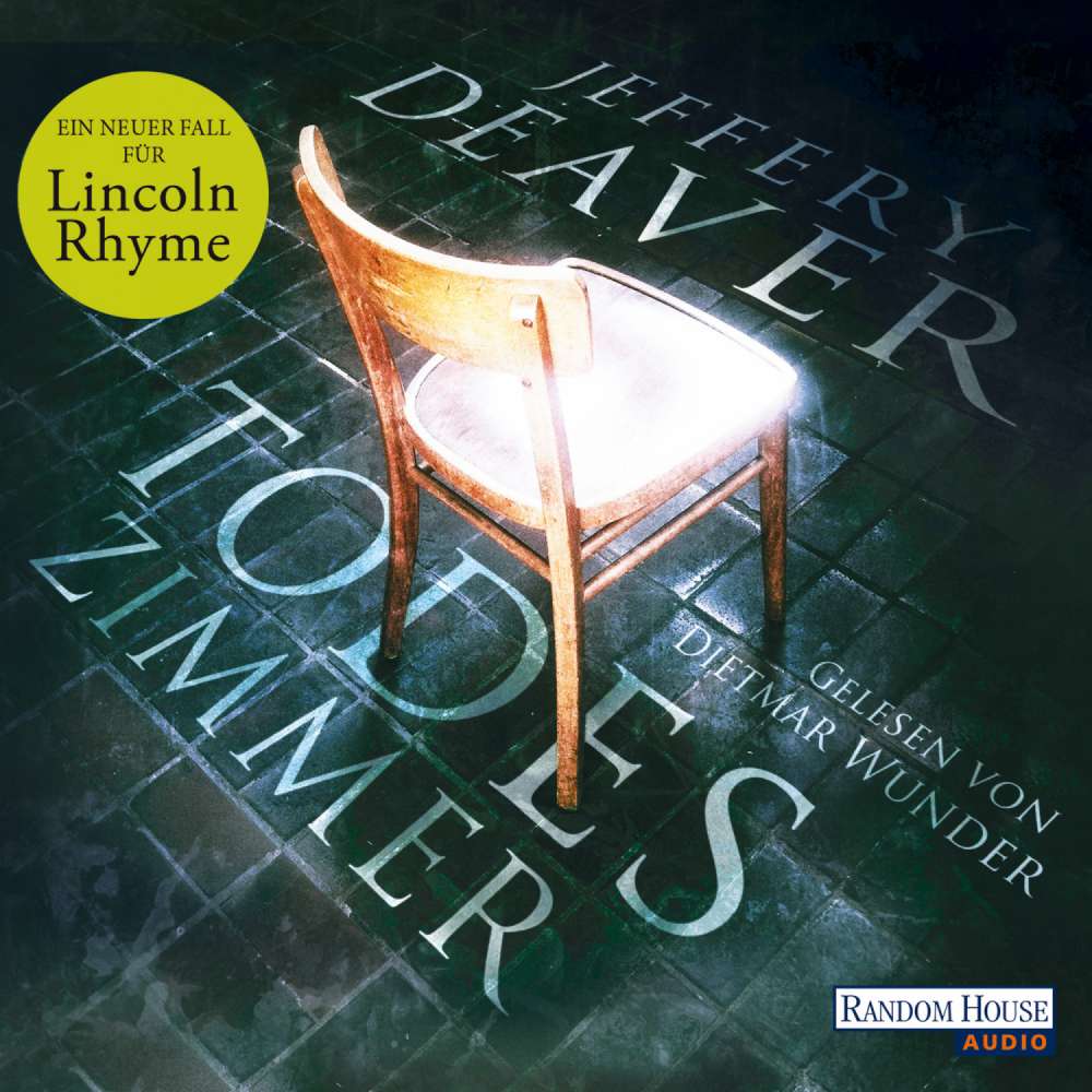 Cover von Jeffery Deaver - Todeszimmer  - Ein Lincoln-Rhyme-Roman