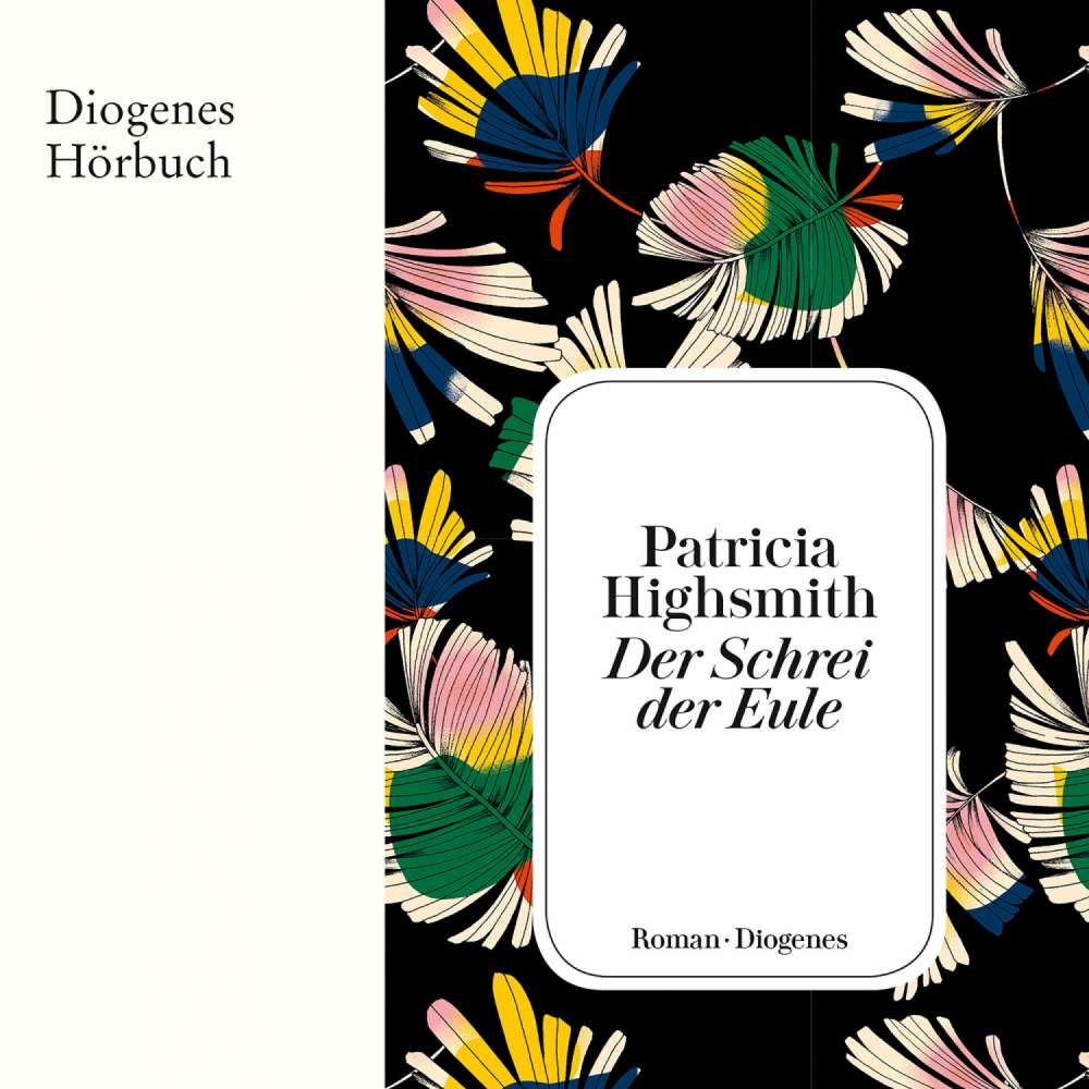 Cover von Patricia Highsmith - Der Schrei der Eule
