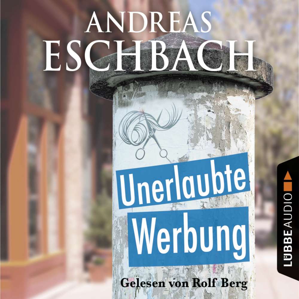 Cover von Andreas Eschbach - Unerlaubte Werbung - Kurzgeschichte