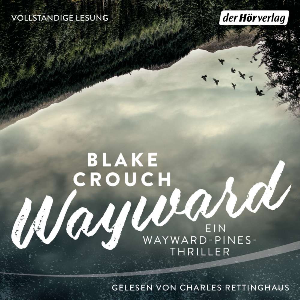 Cover von Blake Crouch - Ein Wayward-Pines-Thriller 2 - Wayward