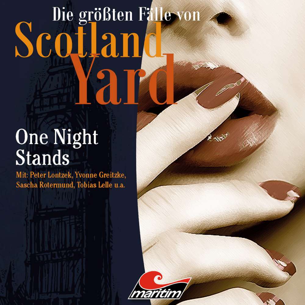 Cover von Die größten Fälle von Scotland Yard - Folge 28 - One Night Stands
