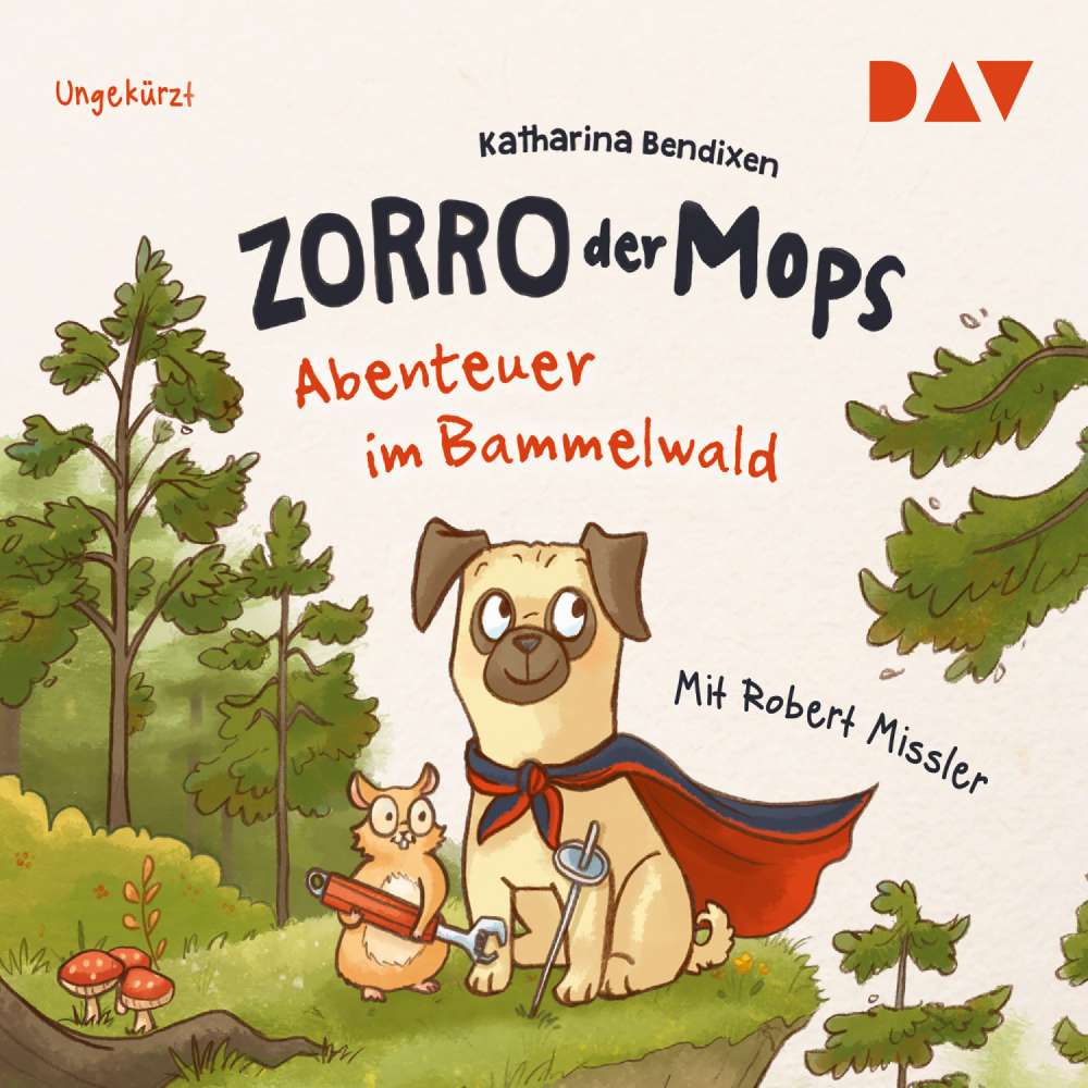 Cover von Katharina Bendixen - Zorro, der Mops 1 - Abenteuer im Bammelwald