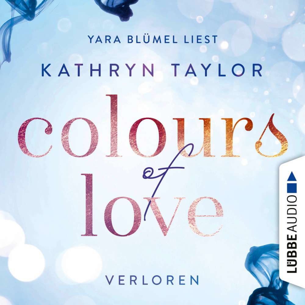 Cover von Kathryn Taylor - Colours of Love 3 - Verloren