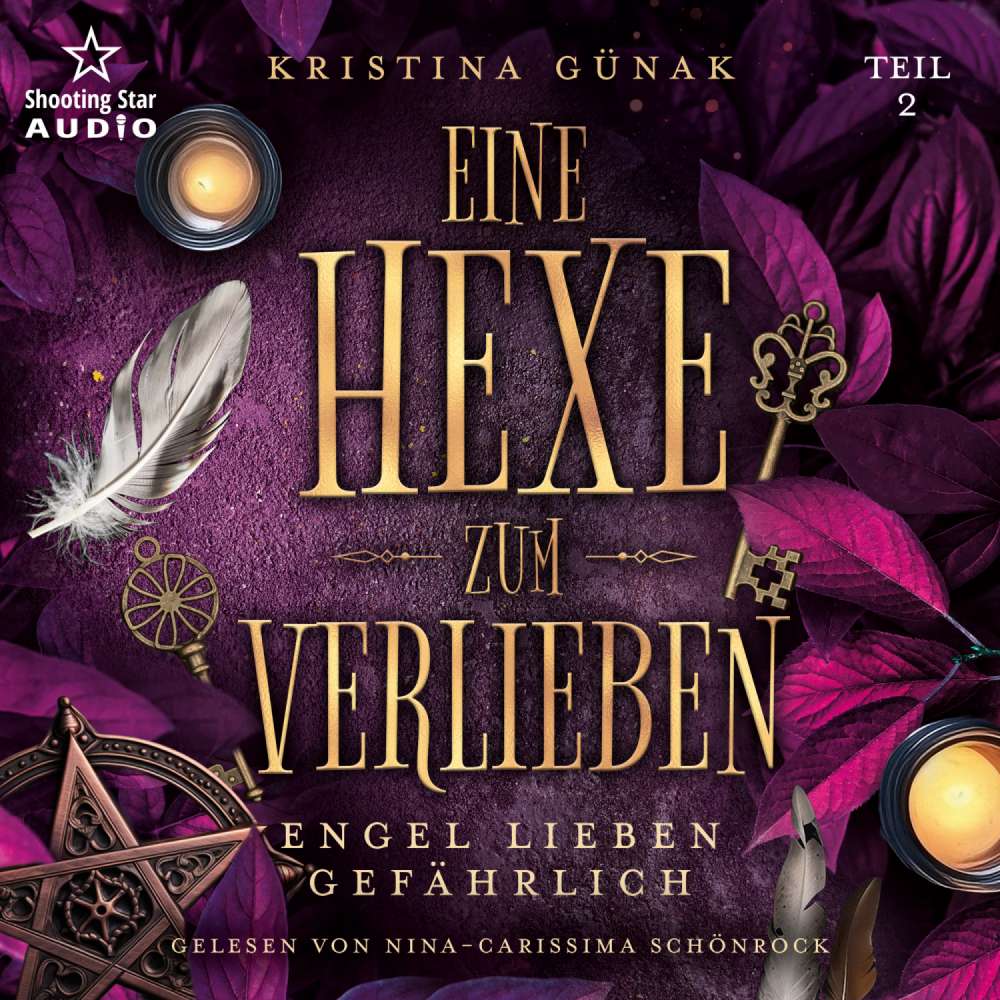 Cover von Kristina Günak - Eine Hexe zum Verlieben - Band 2 - Engel lieben Gefährlich