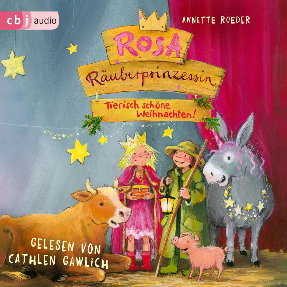 Cover von Annette Roeder - Die Rosa Räuberprinzessin-Reihe - Band 4 - Tierisch schöne Weihnachten!