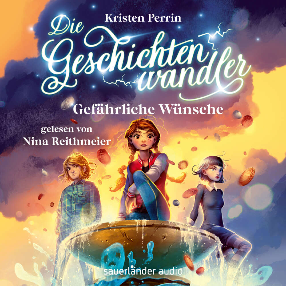 Cover von Kristen Perrin - Die Geschichtenwandler - Band 3 - Gefährliche Wünsche