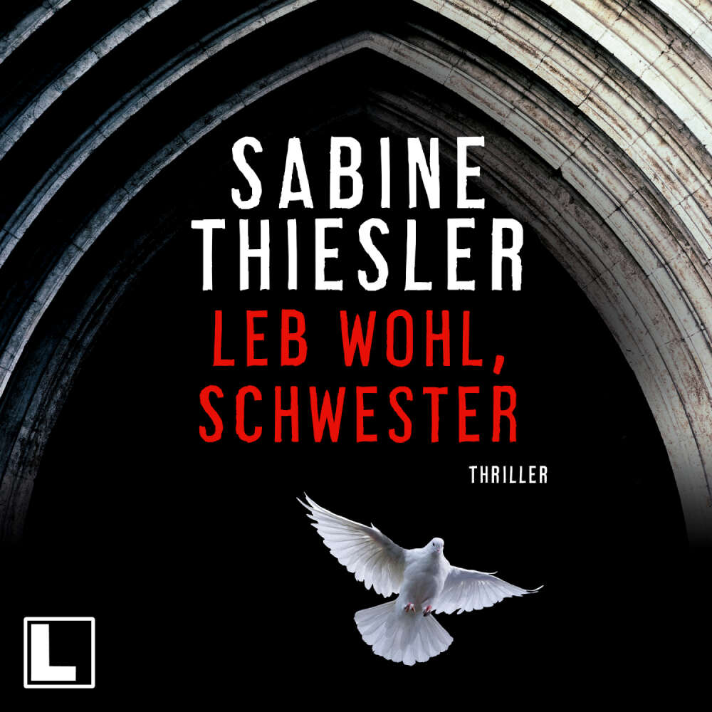 Cover von Sabine Thiesler - Leb wohl, Schwester