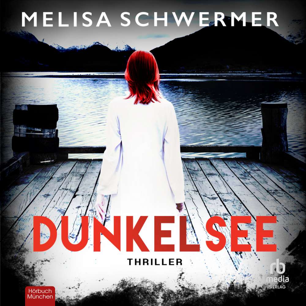 Cover von Melisa Schwermer - Dunkelsee