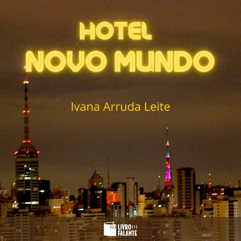 Cover von Ivana Arruda Leite - Hotel Novo Mundo