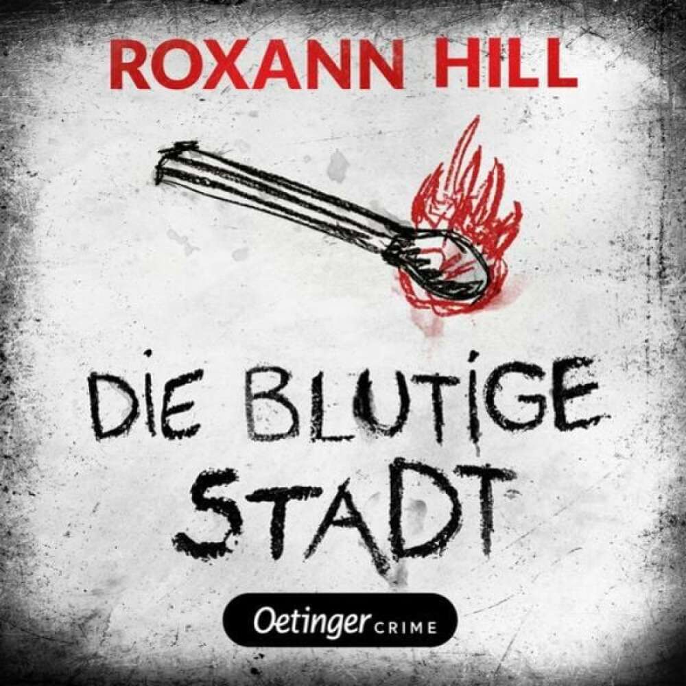 Cover von Roxann Hill - Storm & Partner - Band 1 - Die blutige Stadt