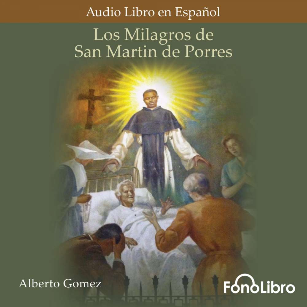 Cover von Alberto Gomez - Los Milagros de San Martin de Porres