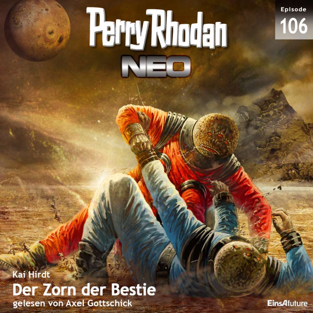 Cover von Kai Hirdt - Perry Rhodan - Neo 106 - Der Zorn der Bestie