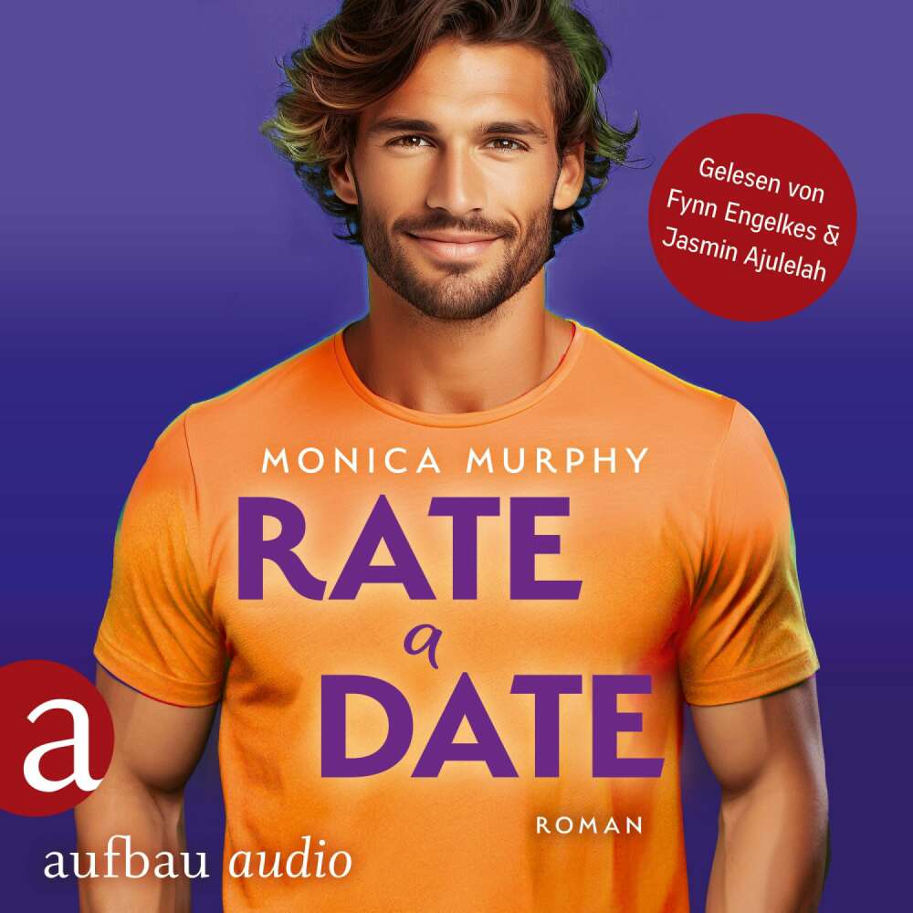 Cover von Monica Murphy - Die Dating Serie - Band 5 - Rate a Date