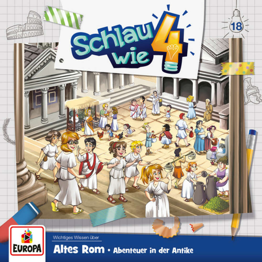 Cover von Schlau wie Vier - 018/Altes Rom. Abenteuer in der Antike