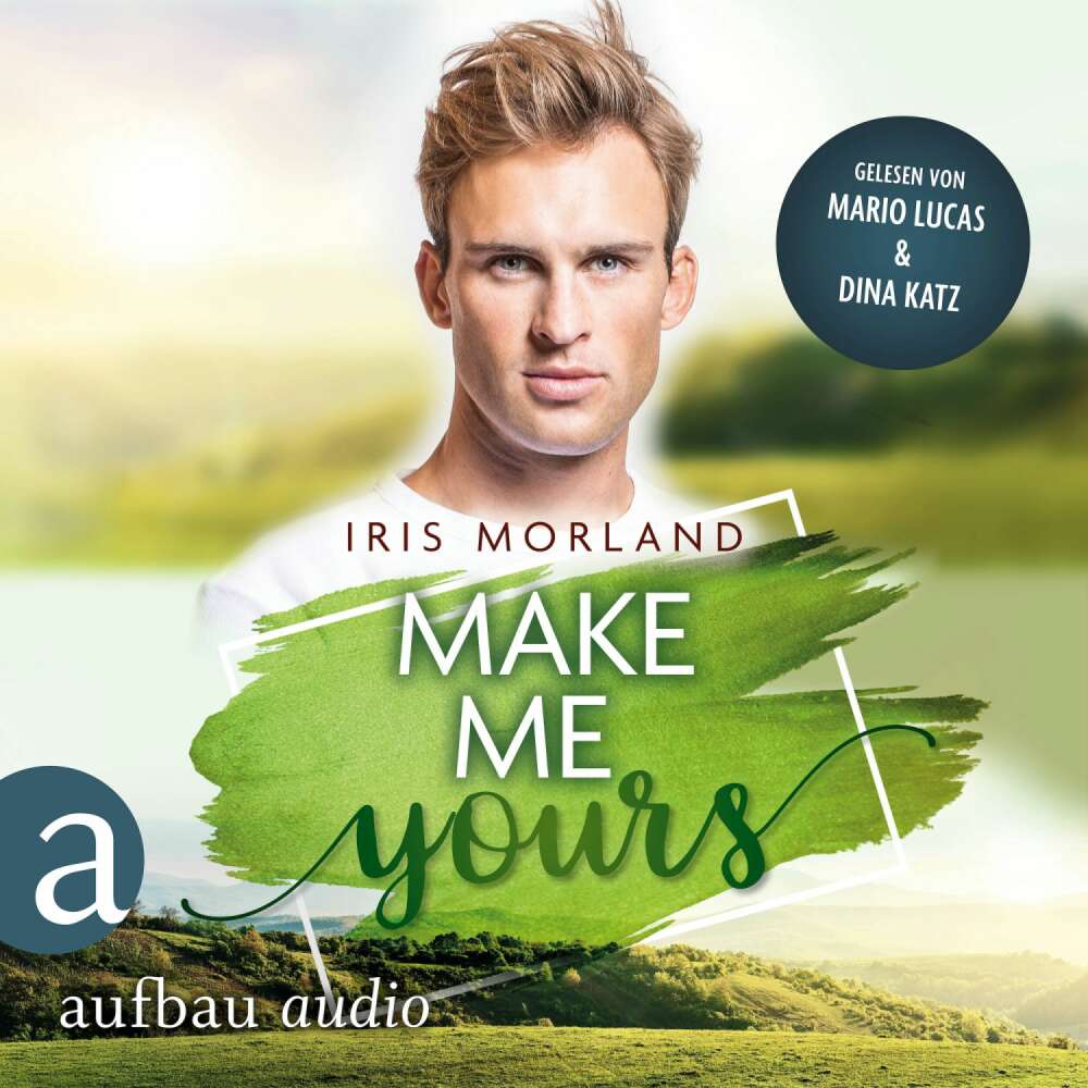 Cover von Iris Morland - Willkommen in Heron's Landing - Band 3 - Make Me Yours