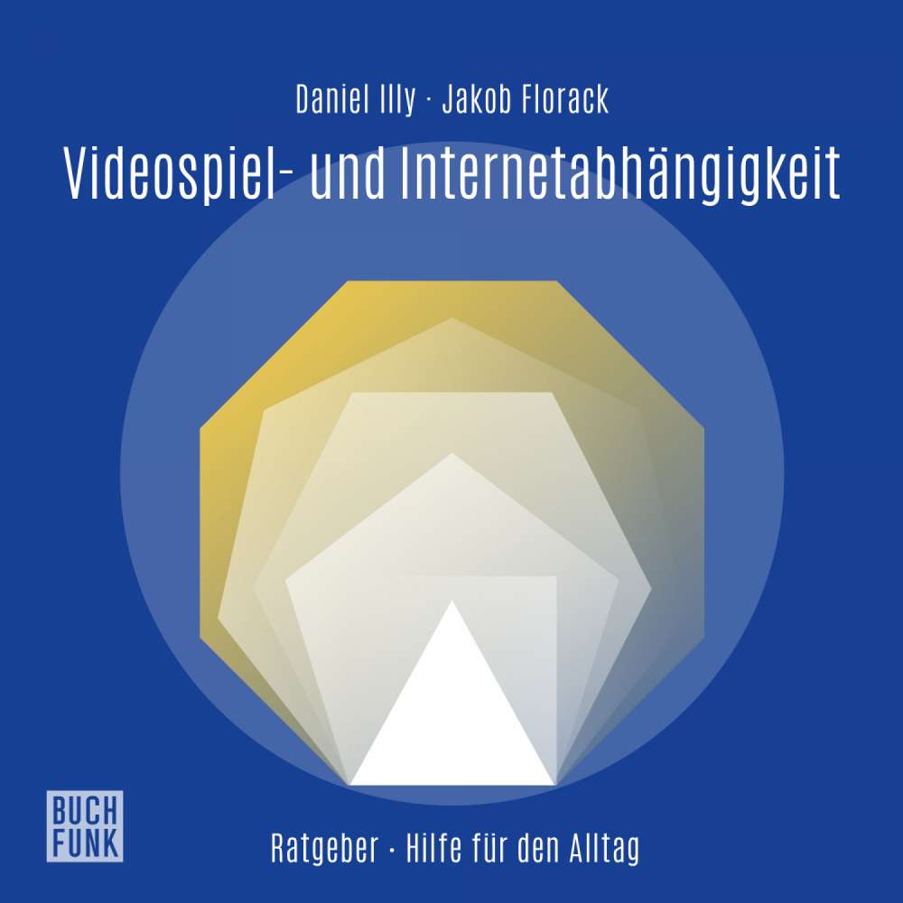 Cover von Daniel Illy - Videospiel- und Internetabhängigkeit
