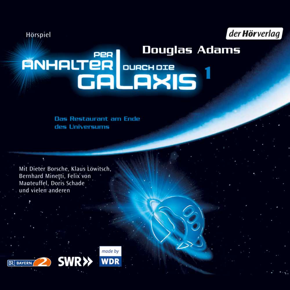 Cover von Douglas Adams - Per Anhalter durch die Galaxis 1 - Per Anhalter durch die Galaxis. Das Restaurant am Ende des Universums
