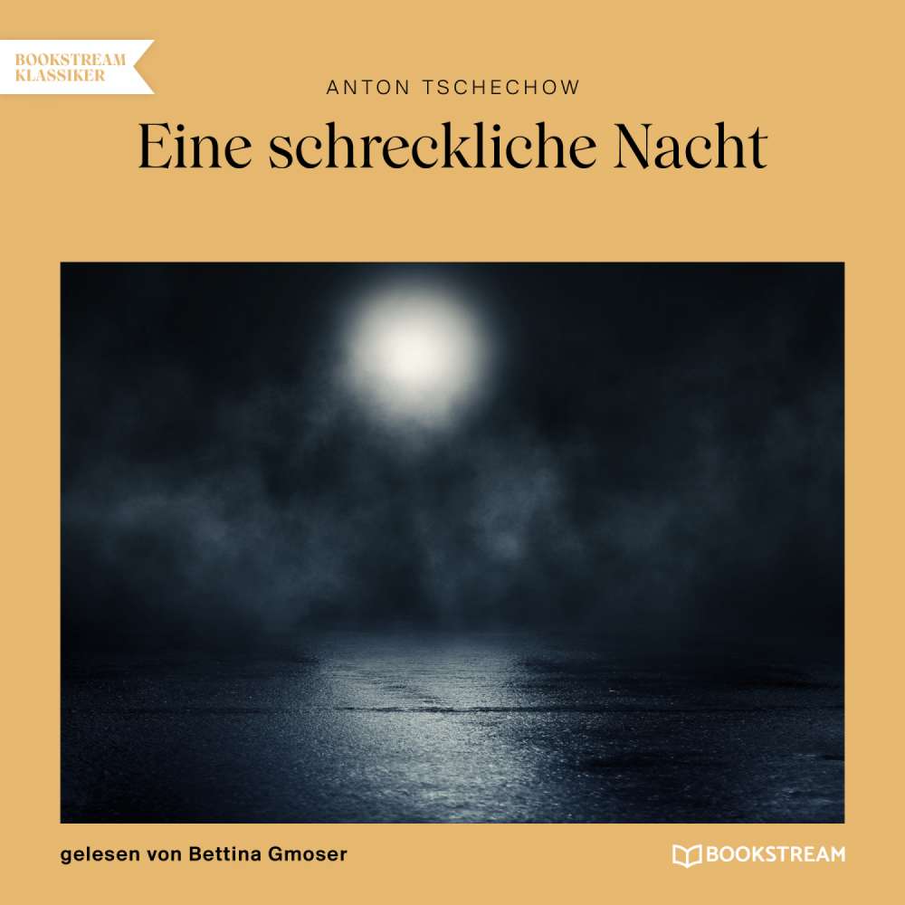 Cover von Anton Tschechow - Eine schreckliche Nacht
