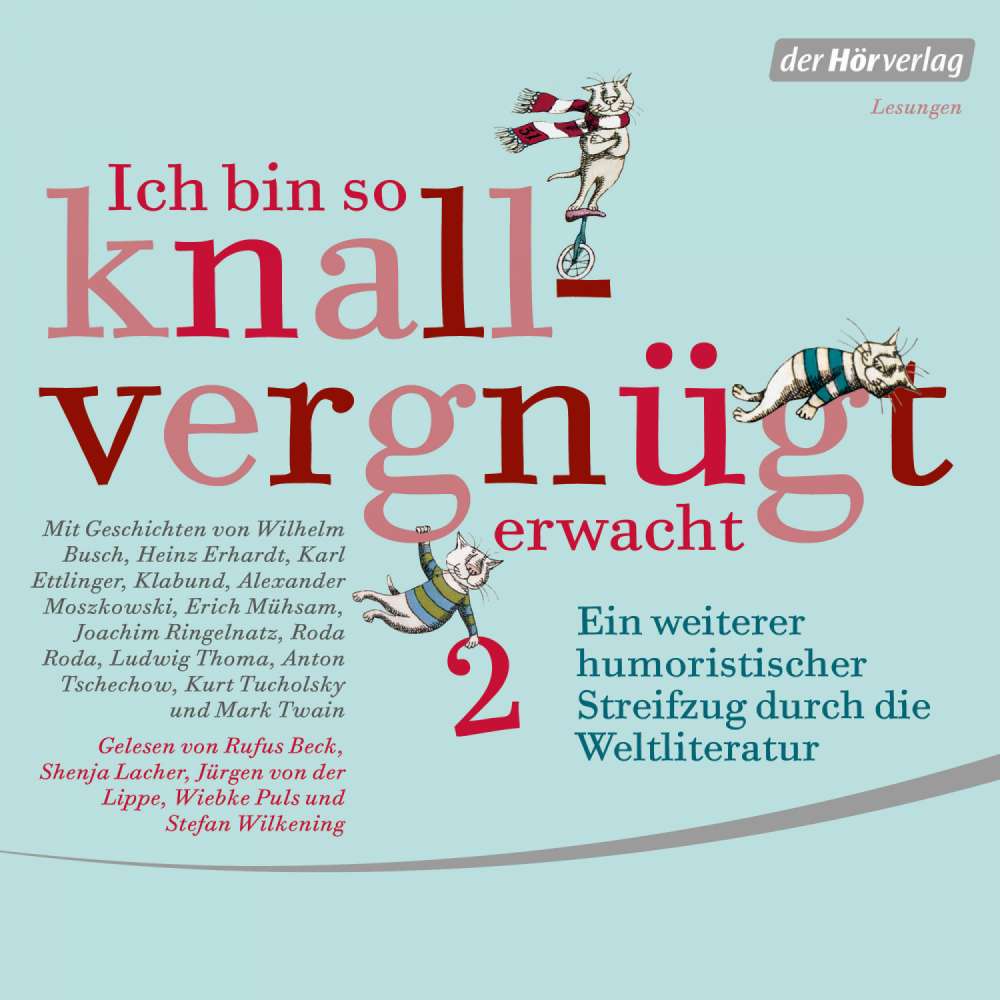 Cover von Wilhelm Busch - Ich bin so knallvergnügt erwacht 2 - Ein weiterer humoristischer Streifzug durch die Weltliteratur
