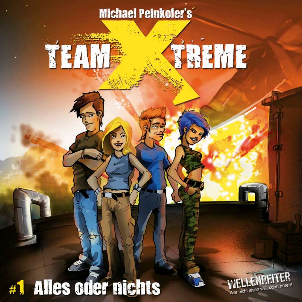 Cover von Team X-Treme - Team X-Treme - Folge 1 - Alles oder nichts