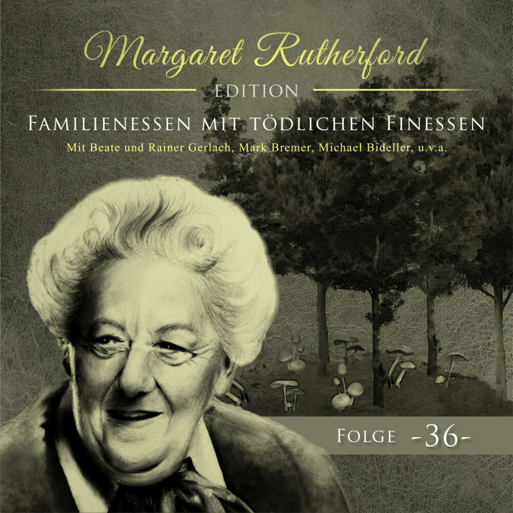 Cover von Margaret Rutherford - Folge 36 - Familienessen mit tödlichen Finessen