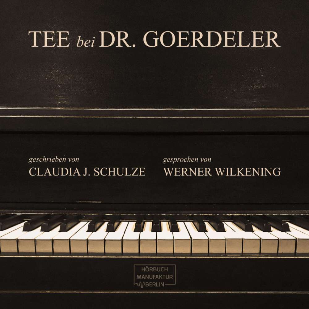 Cover von Claudia J. Schulze - Tee bei Dr. Goerdeler