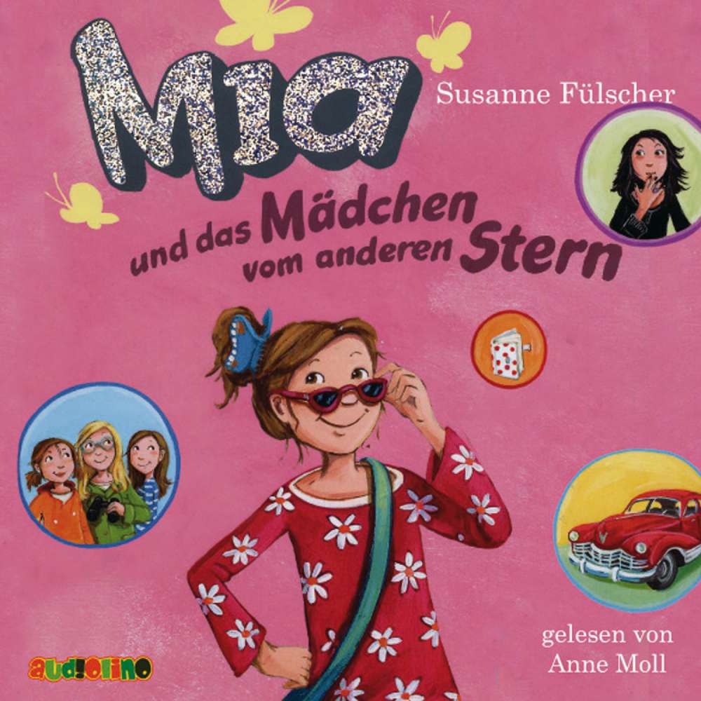 Cover von Susanne Fülscher - Mia 2 - Mia und das Mädchen vom anderen Stern