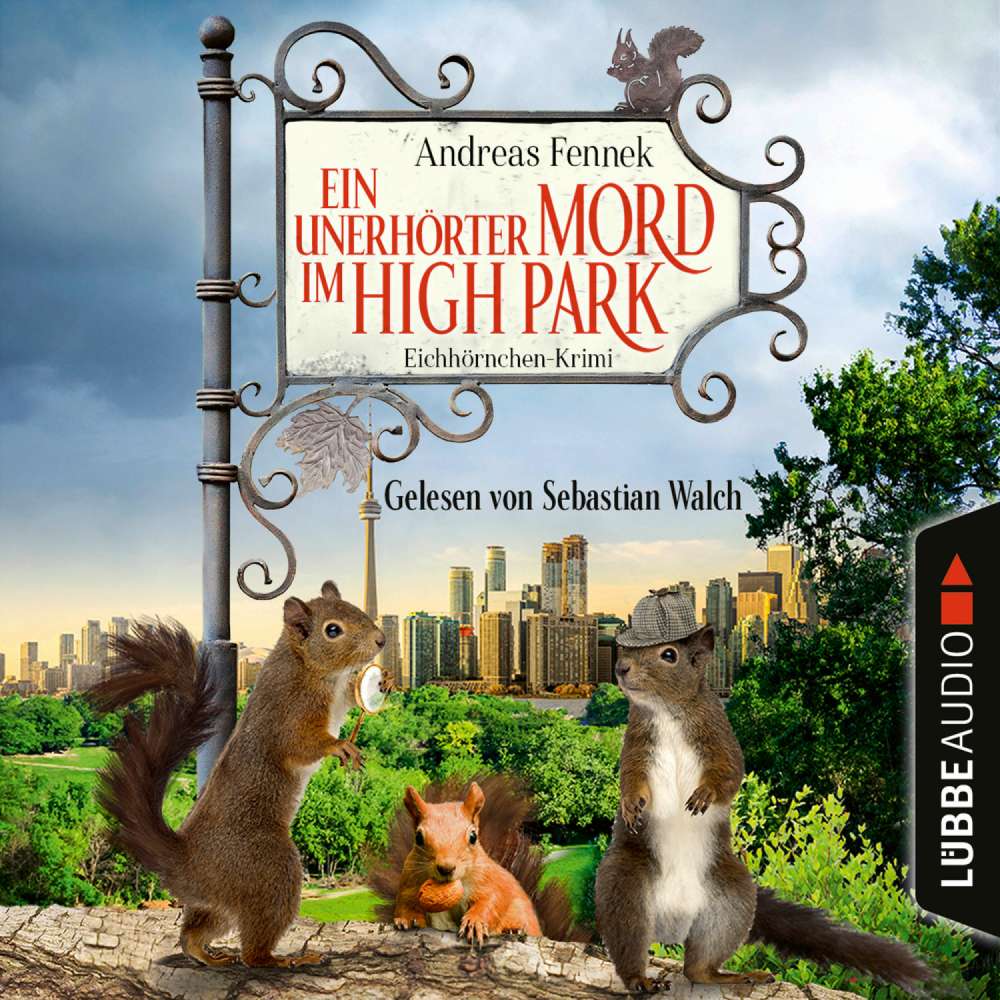 Cover von Andreas Fennek - Ein unerhörter Mord im High Park - Ein Eichhörnchen-Krimi