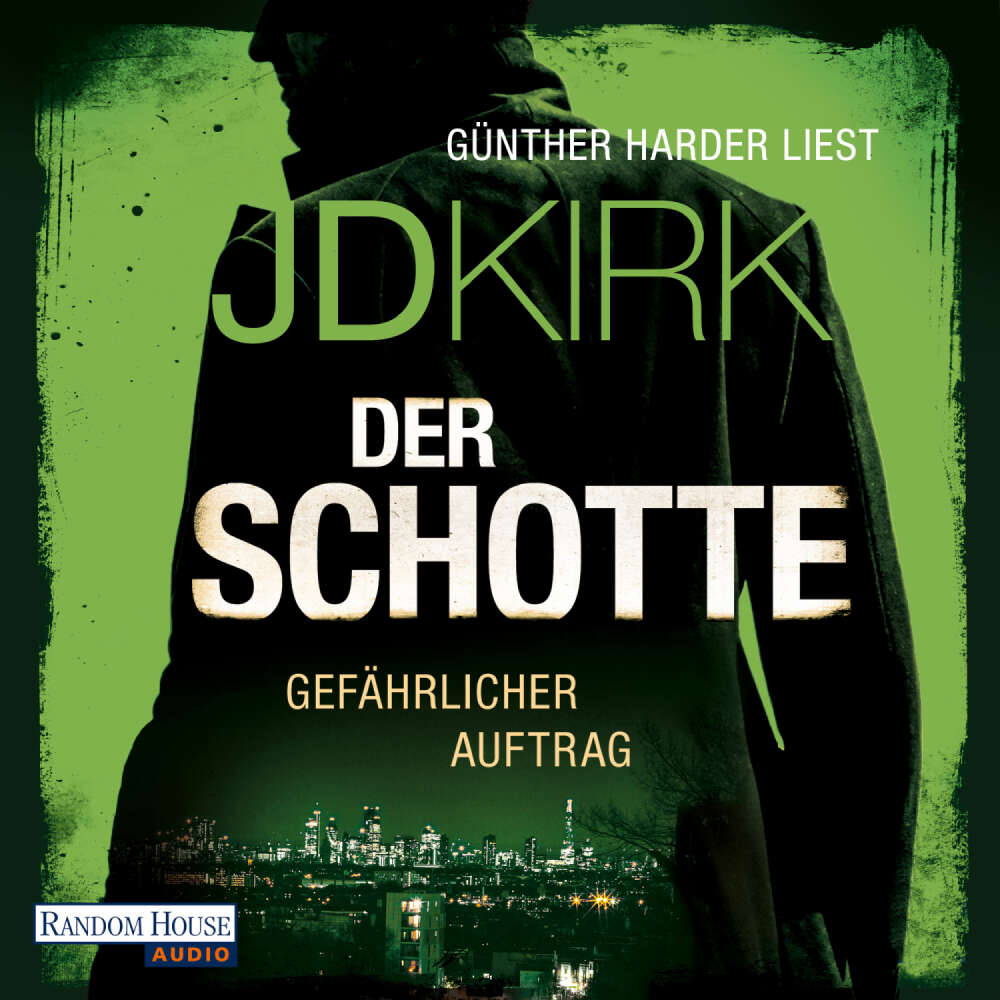 Cover von JD Kirk - Robert Hoon auf der Jagd - Band 1 - Der Schotte - Gefährlicher Auftrag