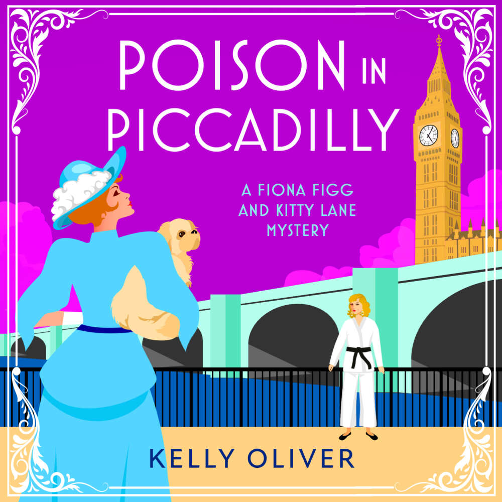 Cover von Kelly Oliver - Poison in Piccadilly - A BRAND NEW instalment in Kelly Oliver's brilliantly funny historical cozy mystery series for 2024