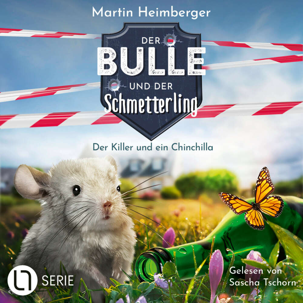 Cover von Martin Heimberger - Der Bulle und der Schmetterling - Folge 8 - Der Killer und ein Chinchilla