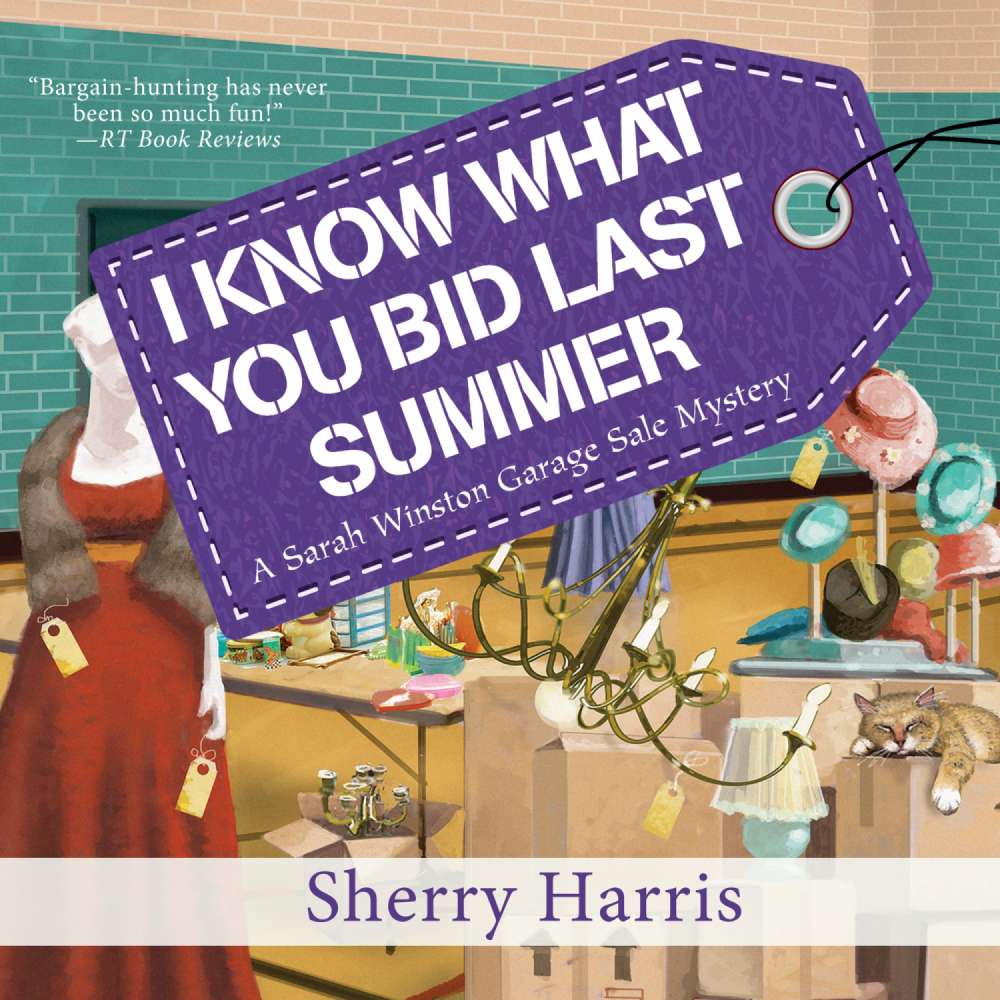 Cover von Sherry Harris - A Sarah Winston Garage Sale Mystery - Book 5 - I Know What You Bid Last Summer