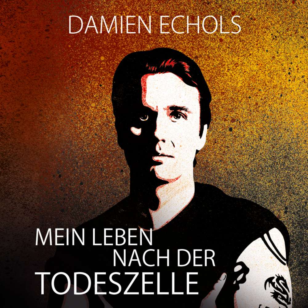 Cover von Damien Echols - Mein Leben nach der Todeszelle