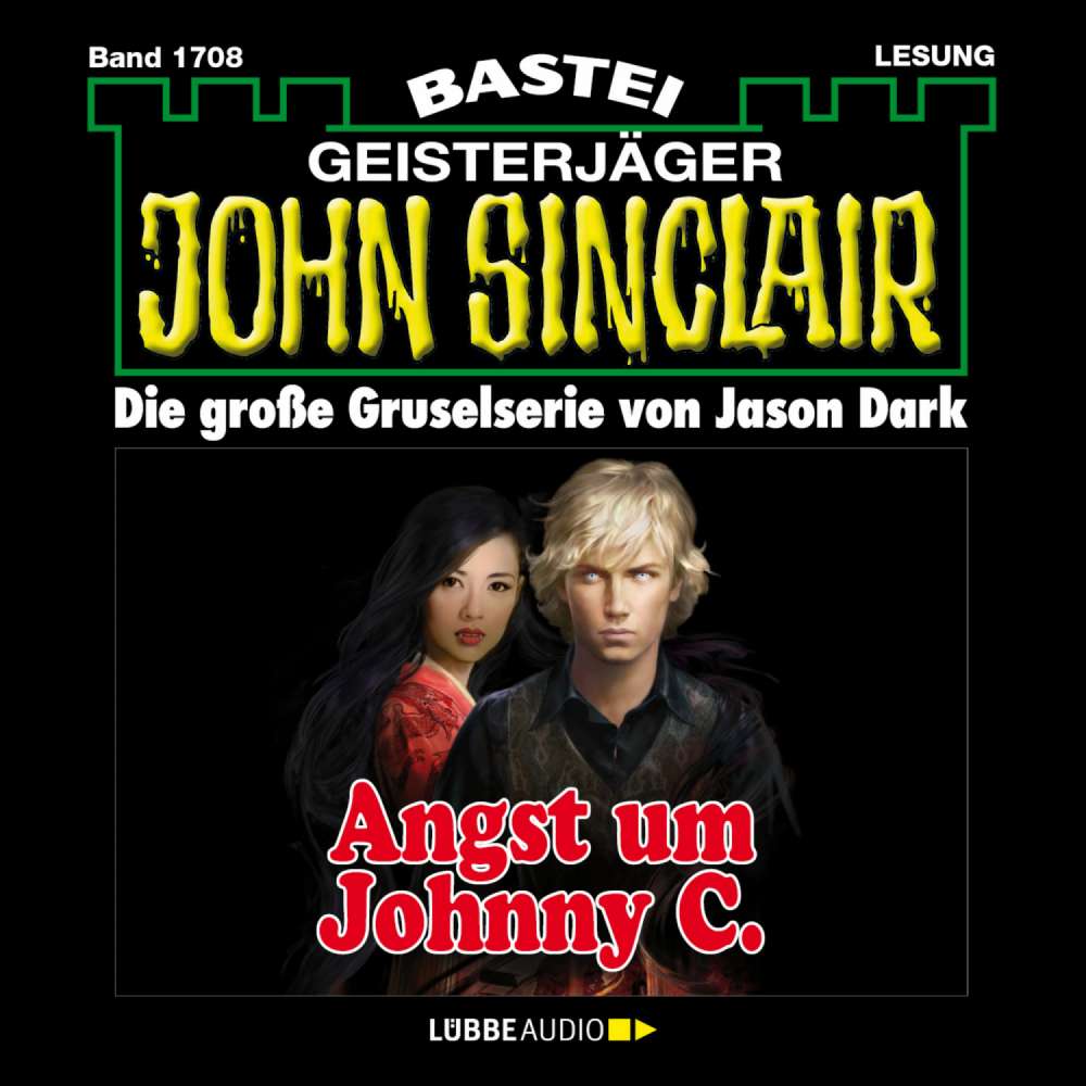 Cover von John Sinclair - John Sinclair - Band 1708 - Angst um Johnny C.