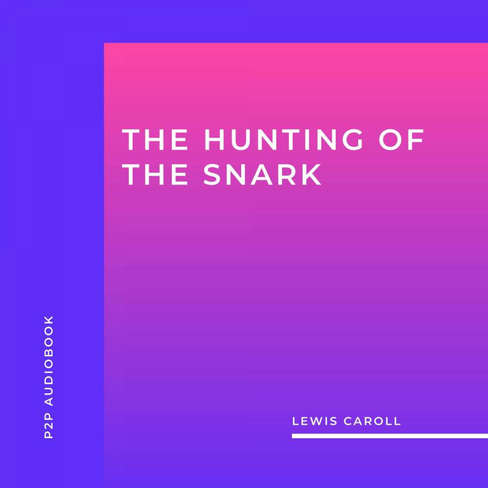 Cover von Lewis Caroll - The Hunting of the Snark