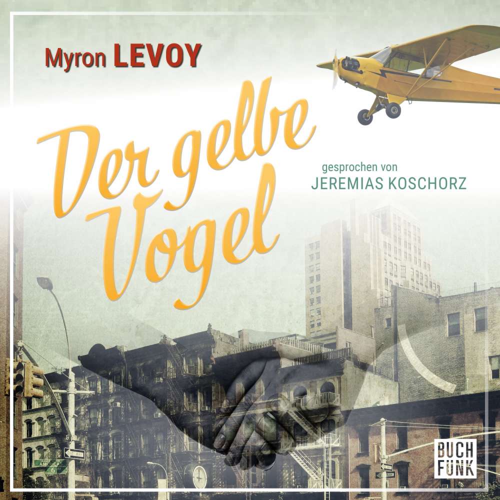 Cover von Myron Levoy - Der gelbe Vogel