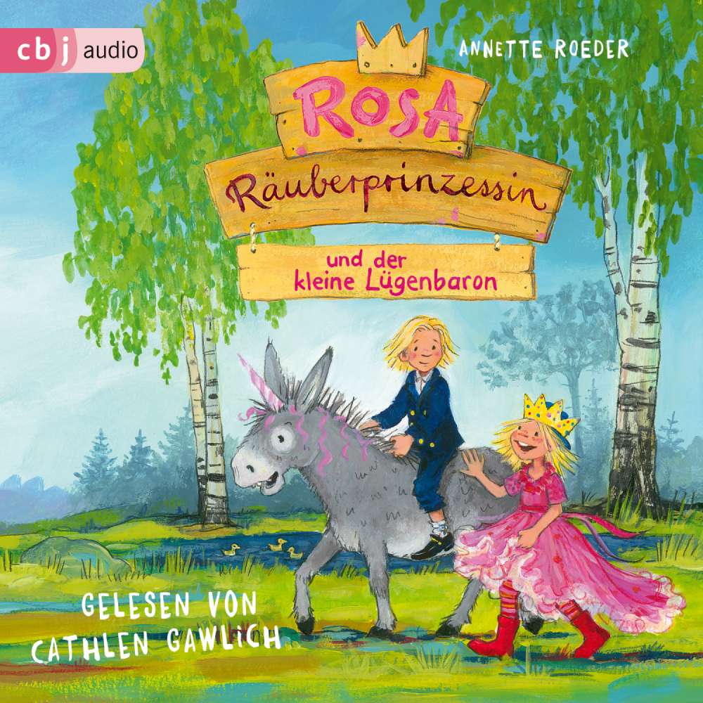 Cover von Annette Roeder - Die Rosa Räuberprinzessin-Reihe - Band 3 - Rosa Räuberprinzessin und der kleine Lügenbaron