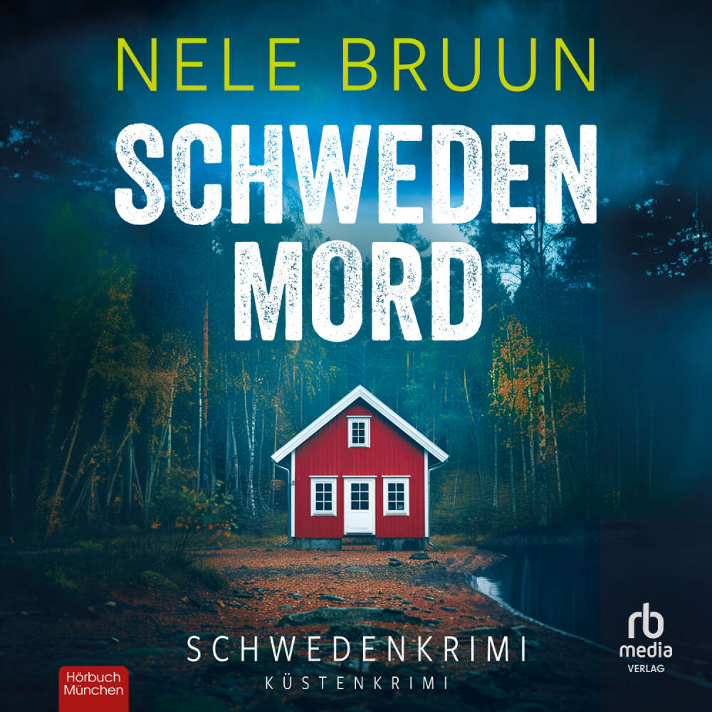 Cover von Nele Bruun - Küstenkrimi - SchwedenMord