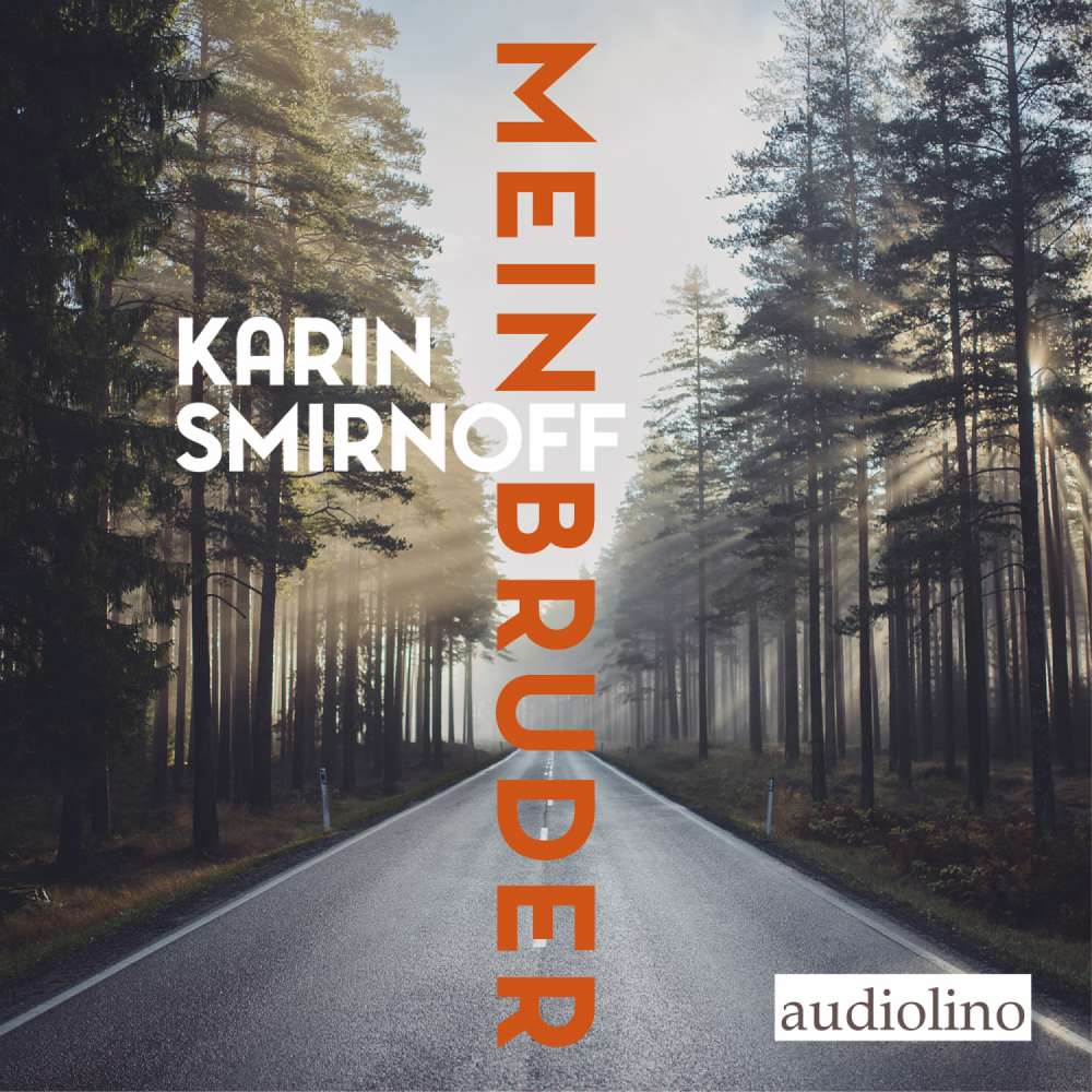 Cover von Karin Smirnoff - Mein Bruder