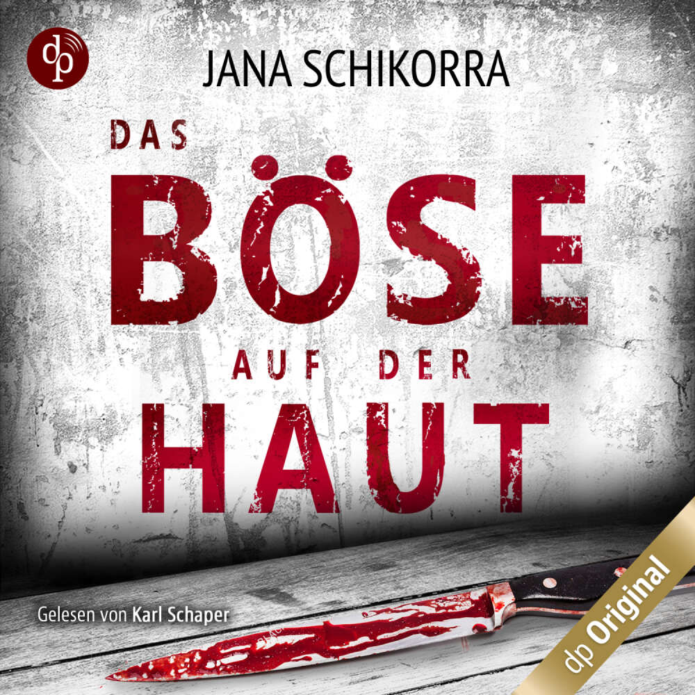Cover von Jana Schikorra - Das Böse auf der Haut