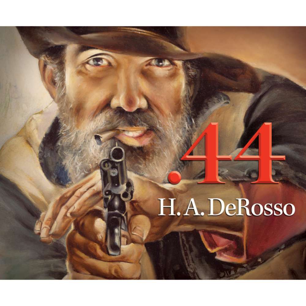 Cover von H. A. Derosso - .44