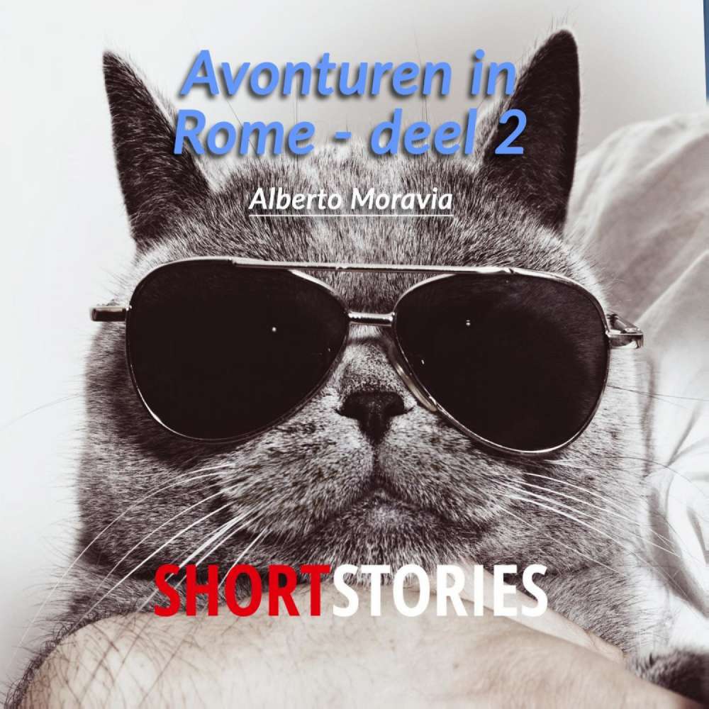 Cover von Alberto Moravia - Avonturen in Rome - Deel 2 - Avonturen in Rome
