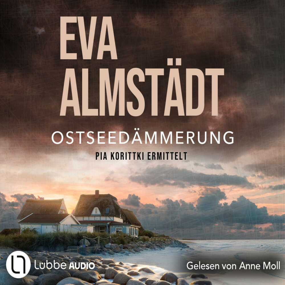 Cover von Eva Almstädt - Kommissarin Pia Korittki 20 - Ostseedämmerung - Pia Korittkis zwanzigster Fall