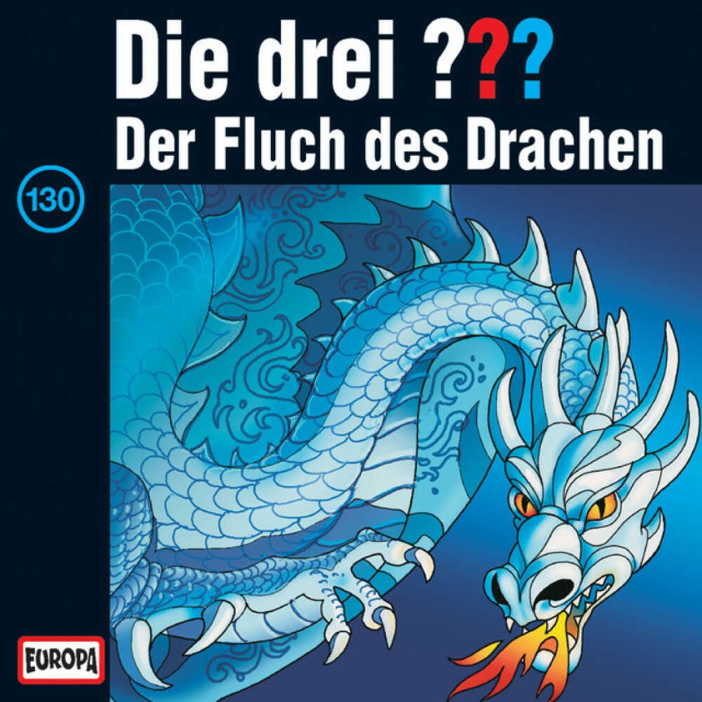 Cover von Die drei ??? - 130/Der Fluch des Drachen