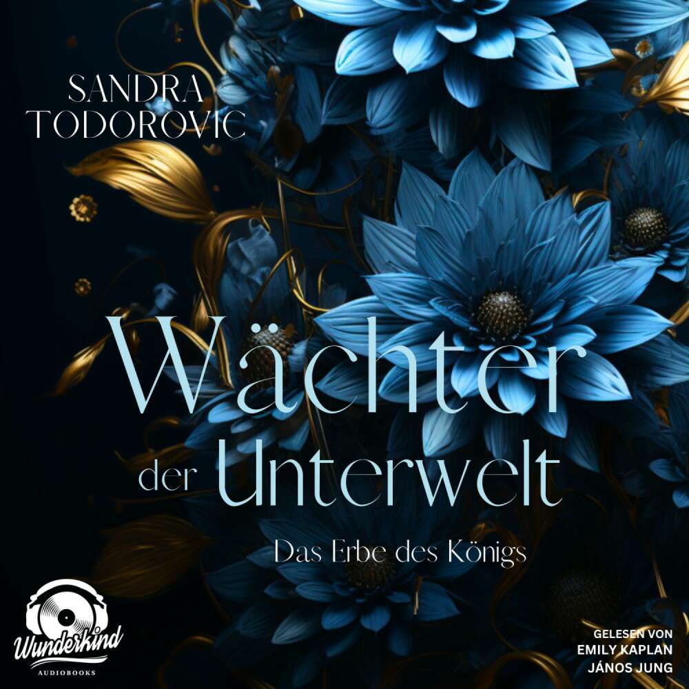 Cover von Sandra Todorovic - Wächter der Unterwelt - Band 2 - Das Erbe des Königs