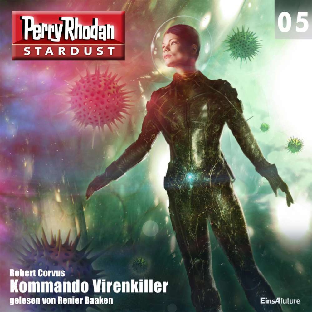 Cover von Robert Corvus - Perry Rhodan - Stardust 5 - Kommando Virenkiller