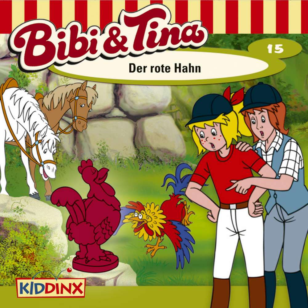 Cover von Bibi & Tina - Folge 15 - Der rote Hahn